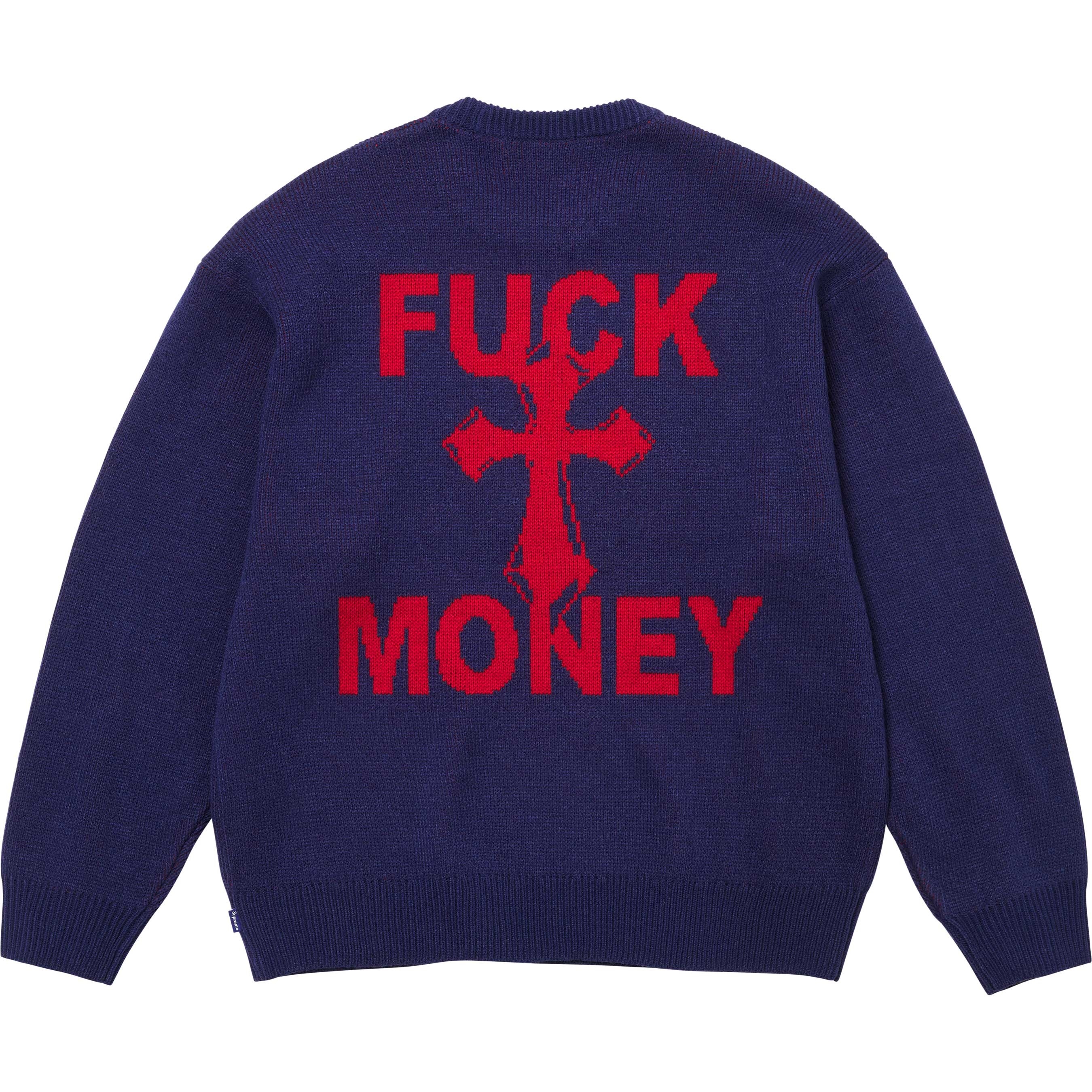 Fuck Money Sweater view 10